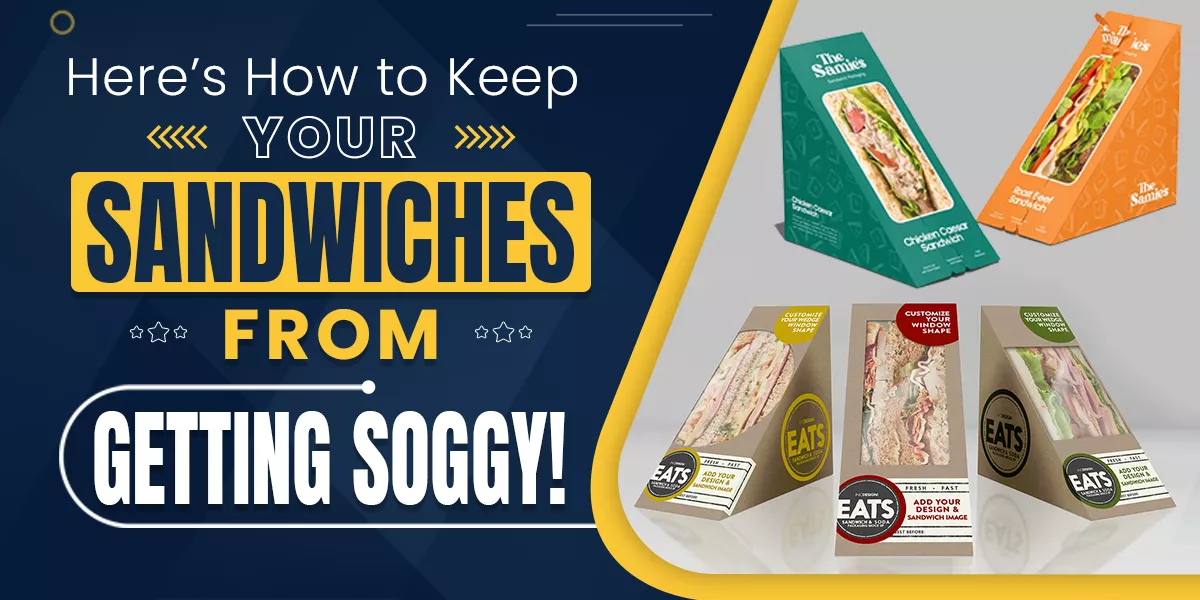 How to Keep Your Sandwiches from Getting Soggy