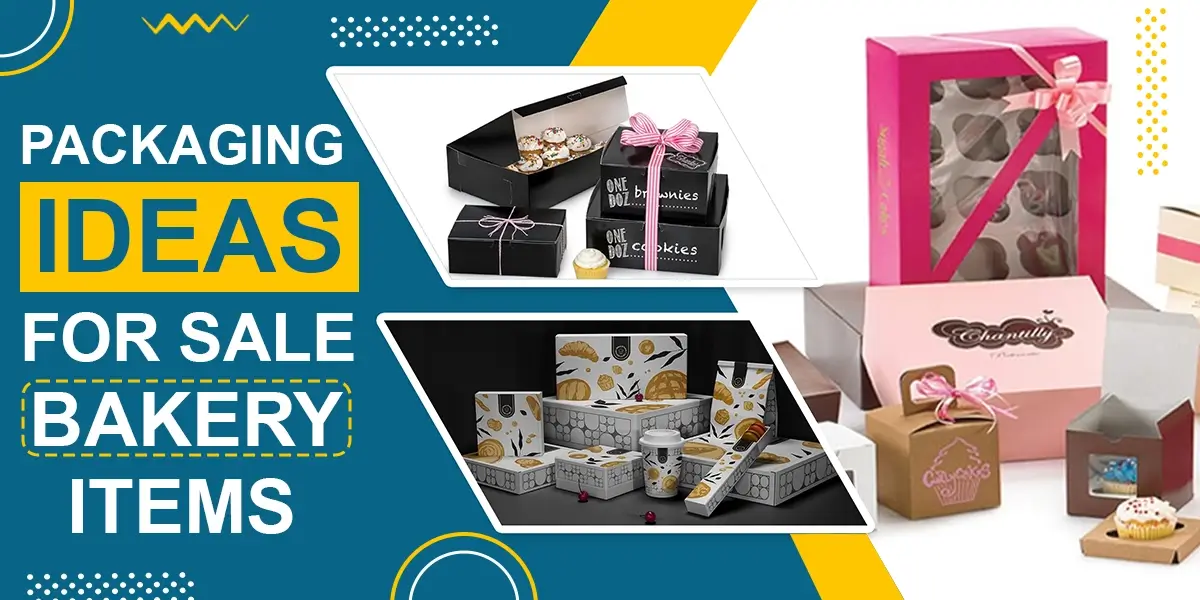 Packaging Ideas for Sale Bakery Items