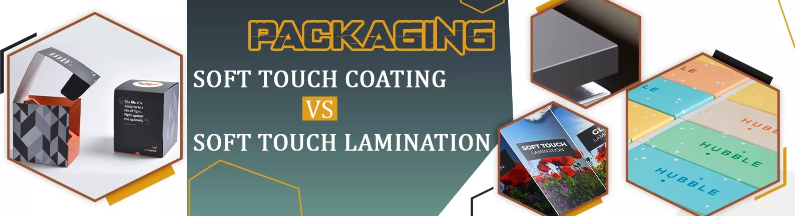 Packaging: Soft Touch Coating vs. Soft Touch Lamination